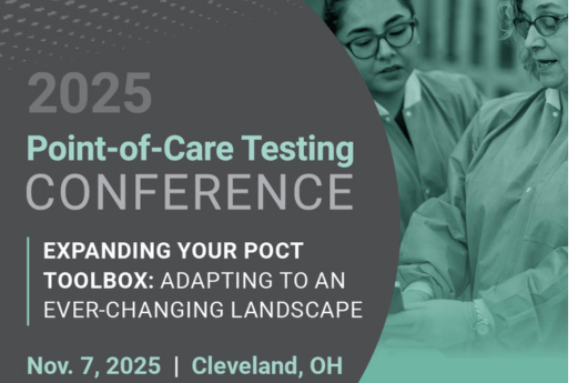 Graphic advertising 2025 Point of Care Testing Conference, with subtitle reading "Expanding your POCT Toolbox: Adapting to an ever changing landscape," followed by dates and location: "Nov 7 2025, Cleveland, Ohio," followed by text saying "Register Now," and the ADLM logo